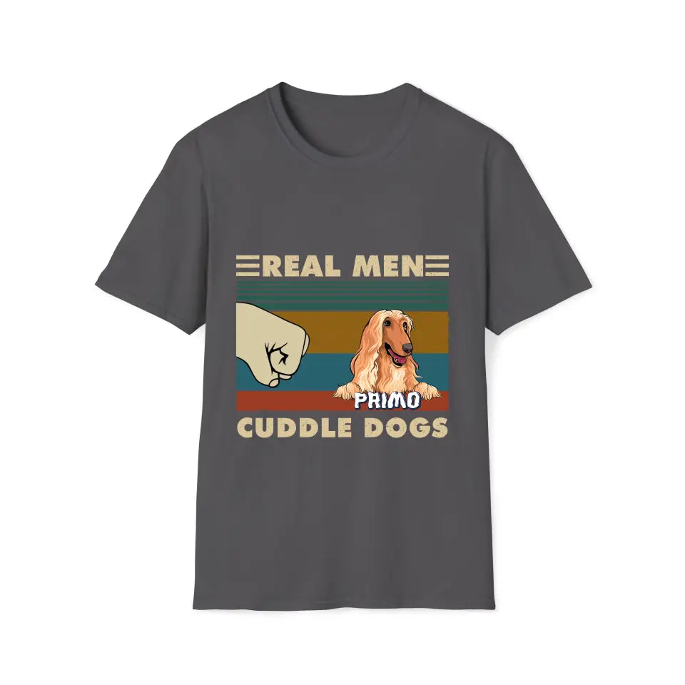 Real Men Cuddle Dogs - Tshirt