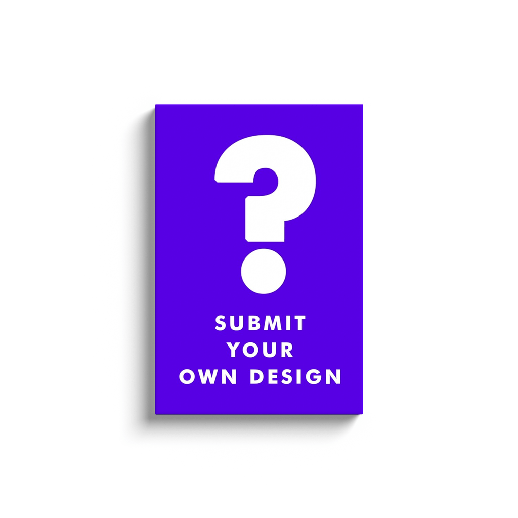 Submit Your Own Design: Canvas