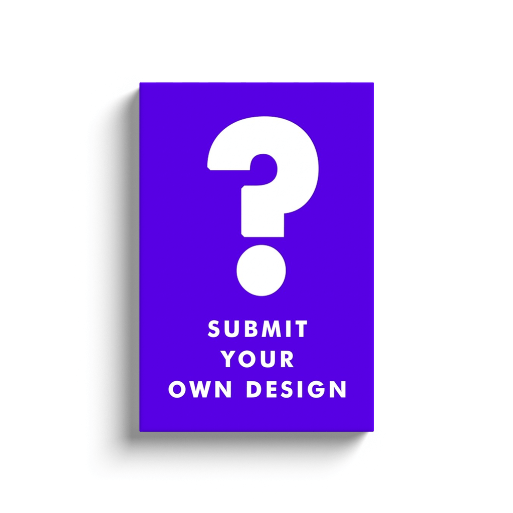 Submit Your Own Design: Canvas
