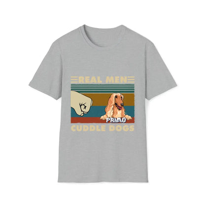 Real Men Cuddle Dogs - Tshirt